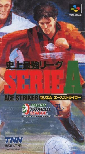 Shijyo Saikyo League Serie A - Ace Striker ROM