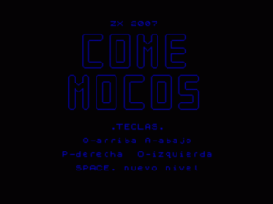 Come Mocos (2007)(Pelaez, Lucas)[Bytemaniacos 2007 BASIC Contest] ROM