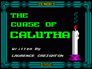 Curse Of Calutha, The (1991)(Zenobi Software)(Side A) ROM