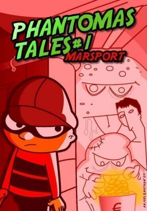 Phantomas Tales 1 - Marsport (2009)(Ubhres Productions)(ES)(en)(Side B)[128K] ROM