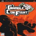 Gamble Con Fight