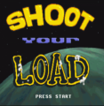 Shoot Your Load (PD)