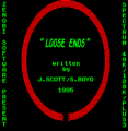 Loose Ends (1995)(Zenobi Software)(Side A)